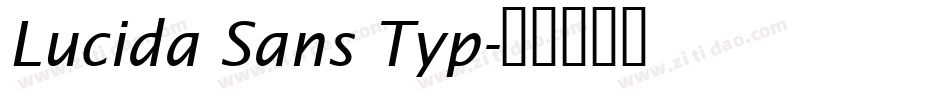Lucida Sans Typ字体转换